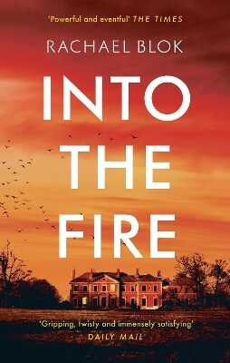 Into the Fire