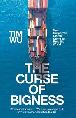 Curse of Bigness