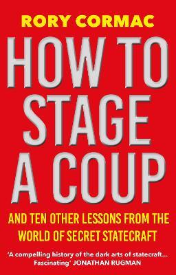 How To Stage A Coup