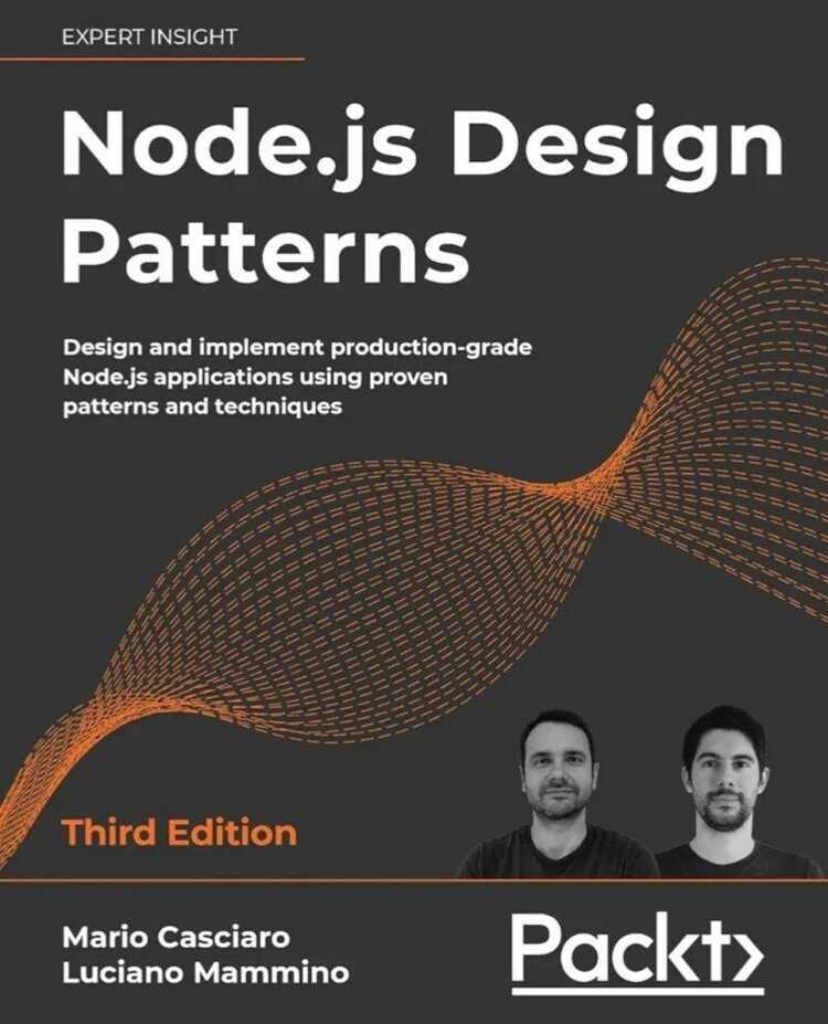 Node.js Design Patterns ( Third Edition )