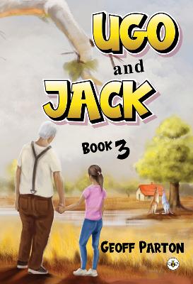 Ugo and Jack Book 3