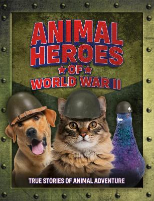 Animal Heroes of World War II