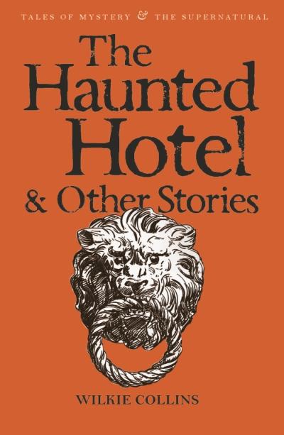 The Haunted Hotel