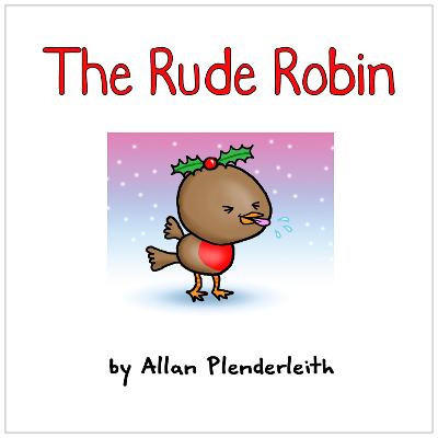 Rude Robin