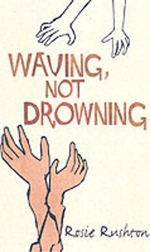 Waving Not Drowning