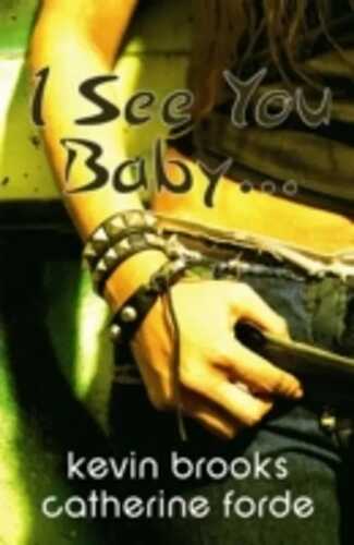 I See You, Baby...