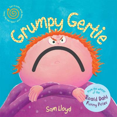 Grumpy Gertie — Sam Lloyd