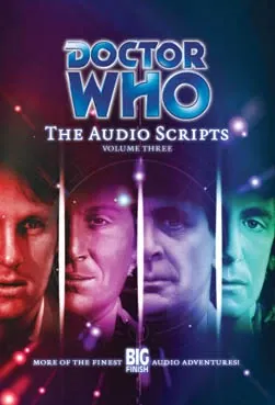 Doctor Who: The Audio Scripts - Volume Three