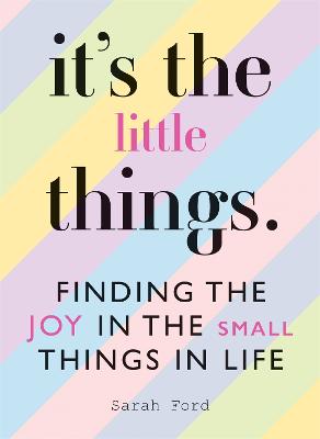 It''s the Little Things