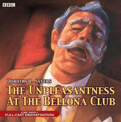 Unpleasantness At The Bellona Club