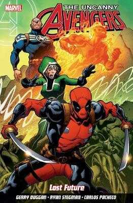 Uncanny Avengers: Unity Volume 1