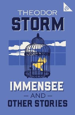 Immensee and Other Stories