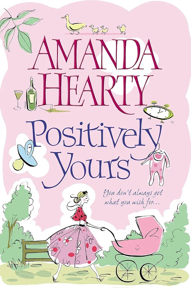 Positively Yours — Amanda Hearty