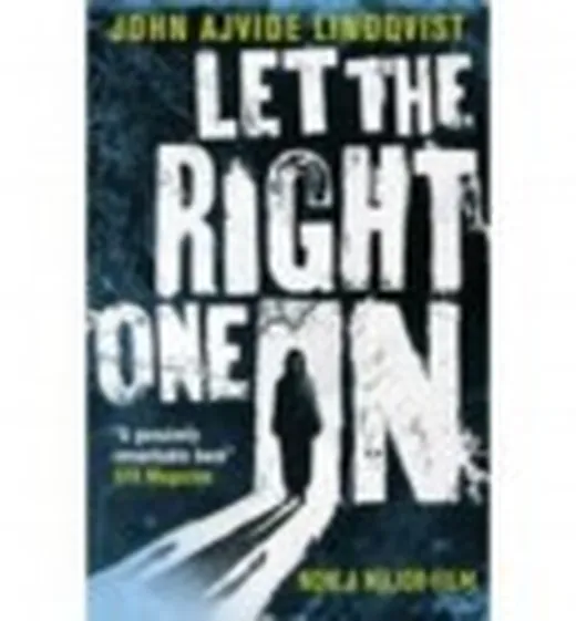 Let the Right One in