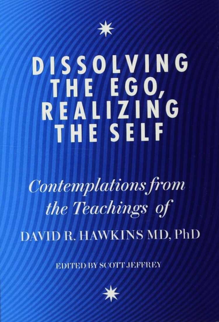 Dissolving the Ego, Realizing the Self