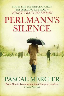Perlmann's Silence — Pascal Mercier
