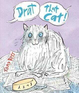 Drat That Cat!