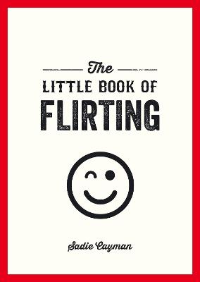 Little Book of Flirting