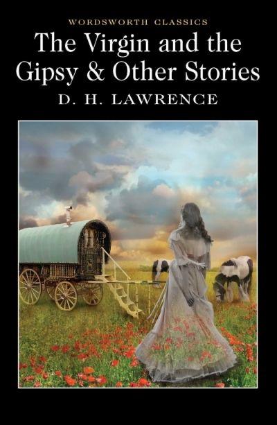 Virgin and The Gipsy & Other Stories