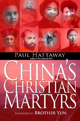 China's Christian Martyrs — Paul Hattaway