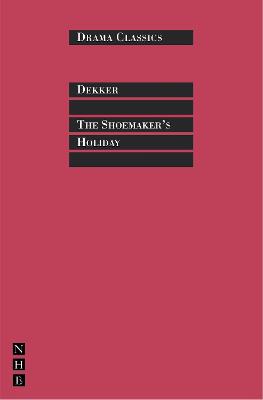 The Shoemakers' Holiday