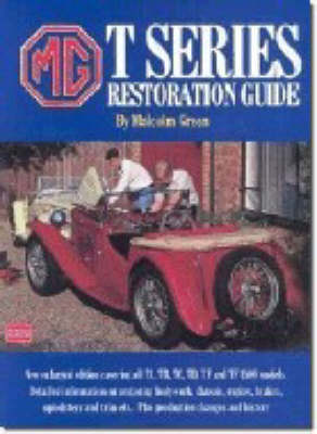 MG T Series Restoration Guide