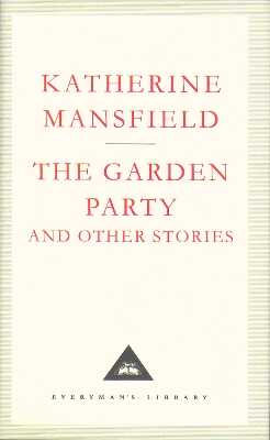 The Garden Party And Other Stories