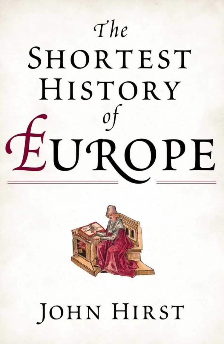 The Shortest History of Europe