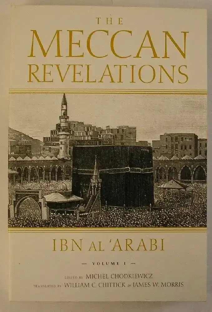 The Meccan Revelations - Volume I