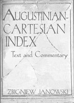 Augustinian–Cartesian Index – Texts & Commentary