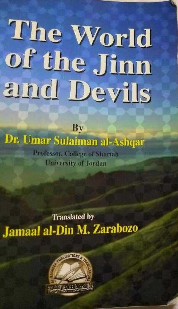 The World of the Jinn and Devils