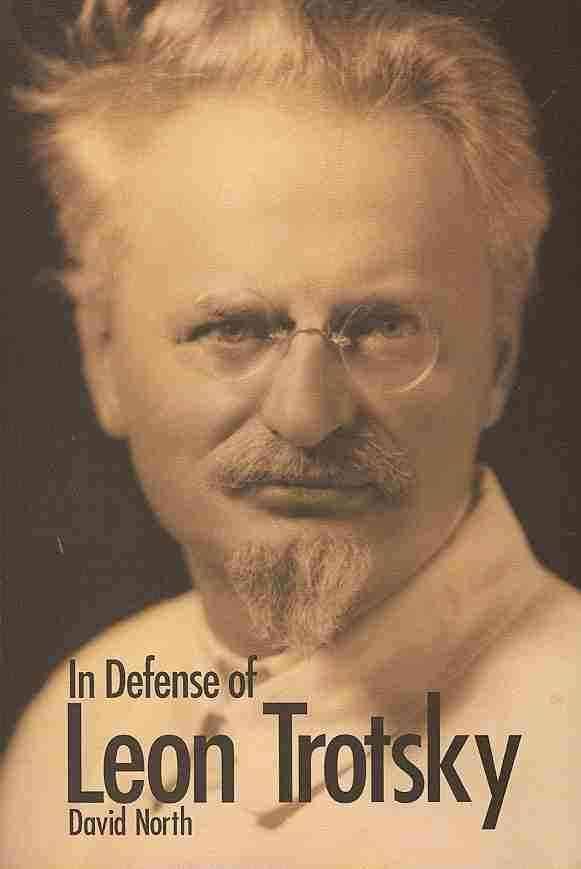 In Defense of Leon Trotsky
