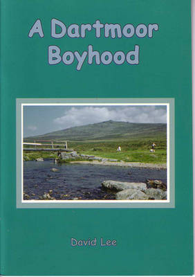 Dartmoor Boyhood