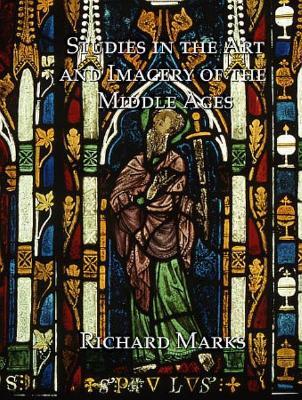 Studies in the Art and Imagery of the Middle Ages