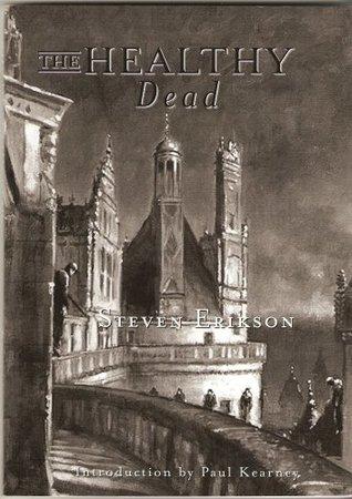 The Healthy Dead