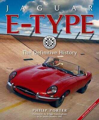 Jaguar E-Type: The Definitive History