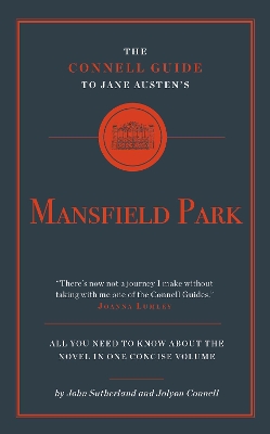 The Connell Guide to Jane Austen's Mansfield Park