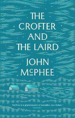 The Crofter And The Laird