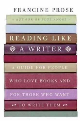 Reading Like a Writer
