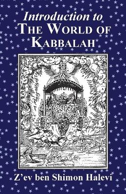 Introduction to the World of Kabbalah