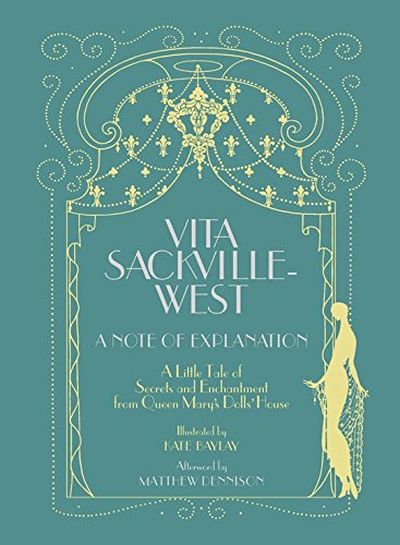 Vita Sackville-West: a Note of Explanation