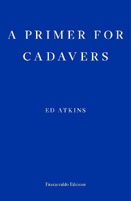 Primer for Cadavers