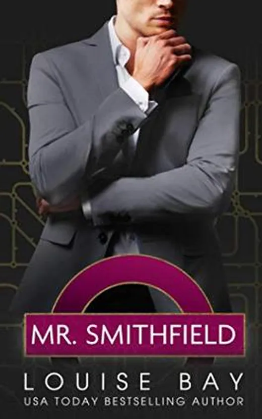Mr. Smithfield: A British Billionaire Romance (The Mister Series, Band 3)