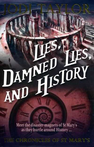 Lies, Damned Lies, and History