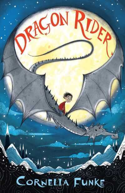 Dragon Rider — Cornelia Funke