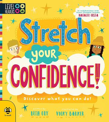 Stretch Your Confidence! — Beth Cox