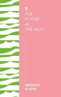 The Future of the Self