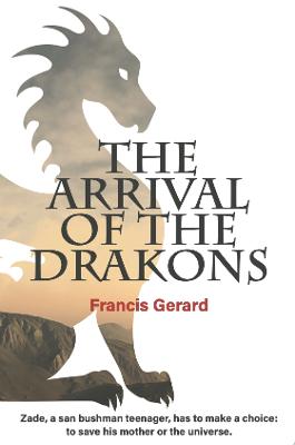 The Arrival of the Drakons