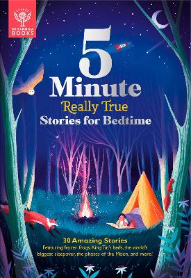 Britannica's 5-Minute Really True Stories for Bedtime