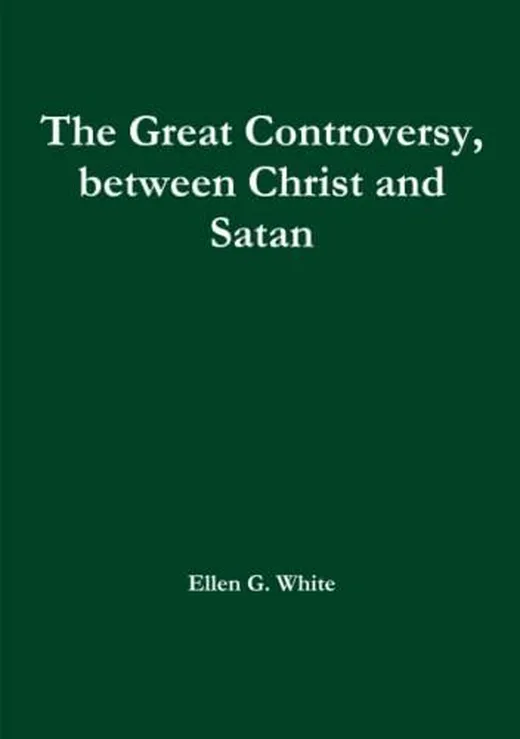 The Great Controversy, between Christ and Satan